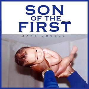 Son Of The First