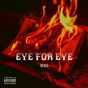 EYE FOR EYE (Explicit)