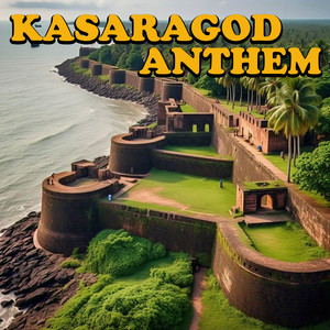 Kasaragod Anthem (Version 2)