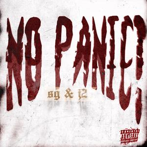 No Panic! (feat. J2wo_) (Explicit)