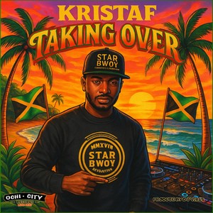 Taking Over (Explicit)