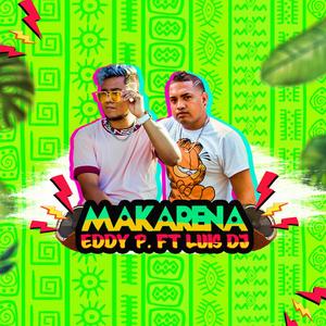 Makarena(feat. Luis Dj)