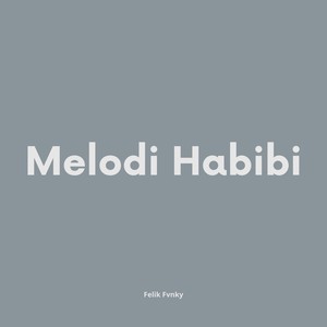 Melodi Habibi