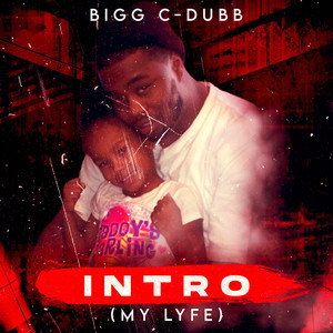 Intro (My Lyfe) [Explicit]