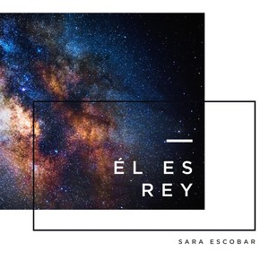 Él Es Rey