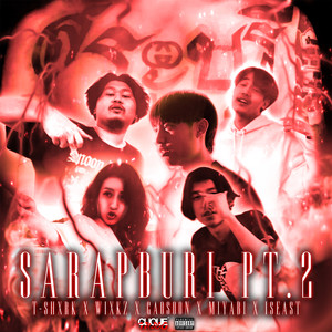 SARAPBURI, Pt. 2 (Explicit)