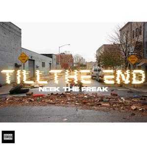 Till The End (Explicit)