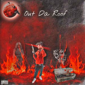 Jmanpopshit - Out Da Roof (Explicit)