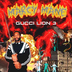 Gucci Lion 3 (Explicit)