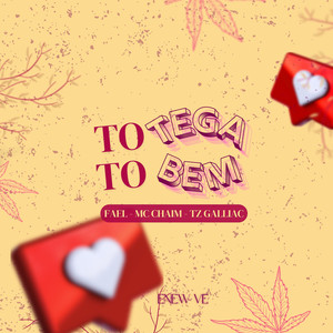 TO TÊGA TO BEM FAEL CHAIM TZ ENEW VE (Explicit)
