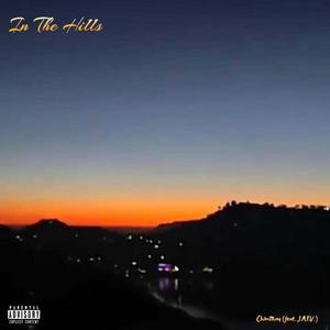 In The Hills (Explicit)