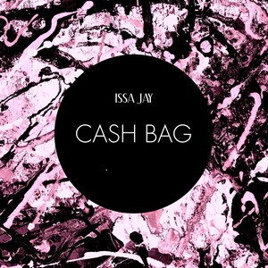 Cash Bag (Explicit)