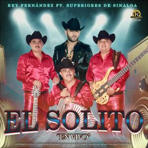 El Solito (feat. Los Superiores de Sinaloa)
