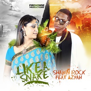 Like a Snake (feat. Azyah) (Explicit)