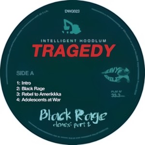 Tragedy - Black Rage Demos Part 2