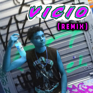 Vício (Remix) [Explicit]