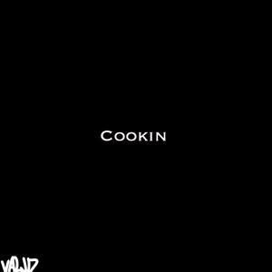 Cookin (Explicit)