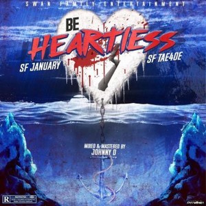 Be Heartless