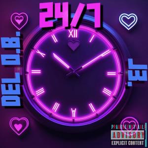 24/7 (feat. J3.) [Explicit]