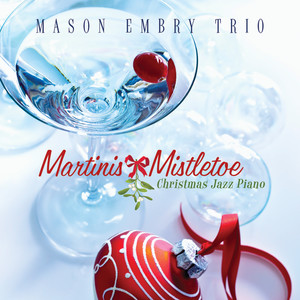 Mason Embry Trio - White Christmas
