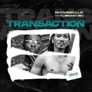 Transaction(feat. klesonkvsh) (Explicit)