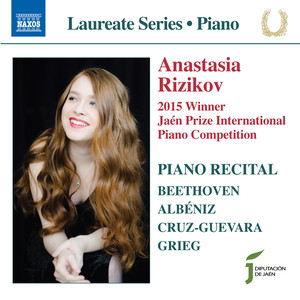 Piano Recital: Rizikov, Anastasia - BEETHOVEN, L. van / ALBÉNIZ, I. / CRUZ-GUEVARA, J. / GRIEG, E.