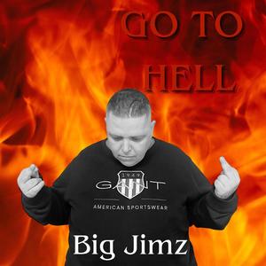 Go To Hell (Explicit)