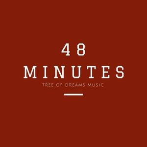 Eric Tucker - 48 Minutes (feat. Jay Vincent B & Sean Donatello)
