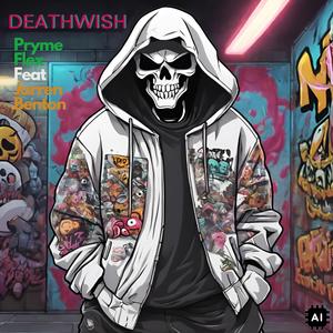 Deathwish (feat. Jarren Benton) [Explicit]