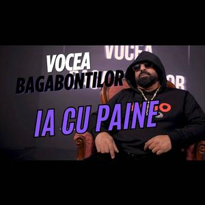 IA CU PAINE (feat. Vocea Bagabontilor) (Explicit)