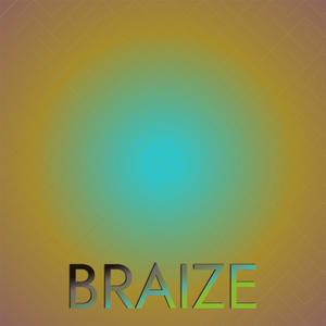 Braize