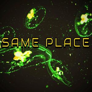 Same Place