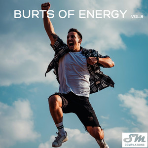 Burts of Energy, Vol. 8