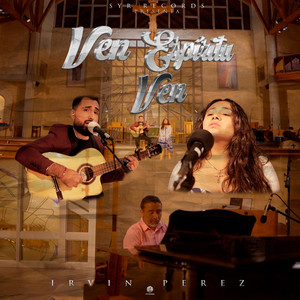 Ven Espíritu Ven