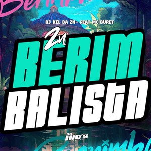 ZN Berimbalista (Explicit)