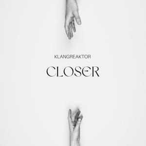 Closer