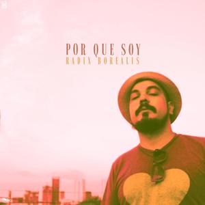 Por Que Soy