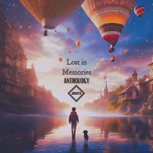 Lost in Memories - Anthology