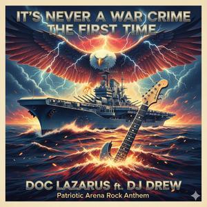 It's Never a War Crime the First Time (Fat Electrician Edition)