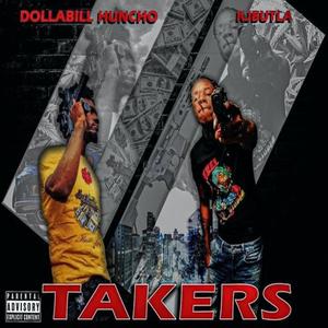 TAKERS PROD BY TERRENCENOROCSI (feat. KJ BUTLER) [Explicit]