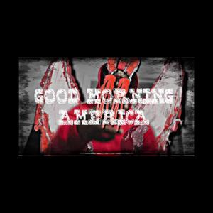 Good morning America (Explicit)