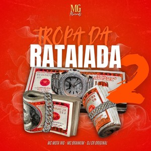 TROPA DA RATAIADA 2 (Explicit)