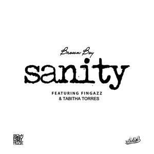 Sanity (feat. Fingazz & Tabitha Torres) (Radio Edit|Explicit)