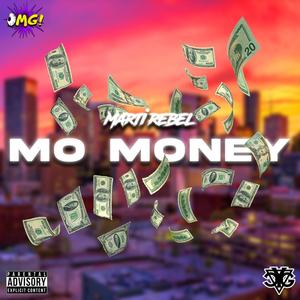 MO MONEY (Explicit)