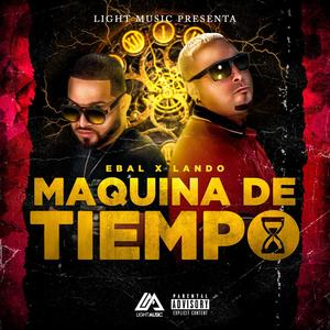 Maquina De Tiempo (Explicit)