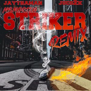 Striker Remix (feat. Mbmg Rello) (Explicit)