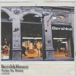 BERSHKHOUSE