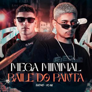 MEGA MINIMAL BAILE DO PANTA (DJRWOFICIALL Remix|Explicit)