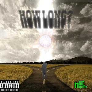 How Long (Explicit)