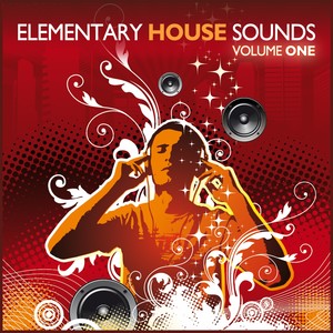 Elementary House Sounds